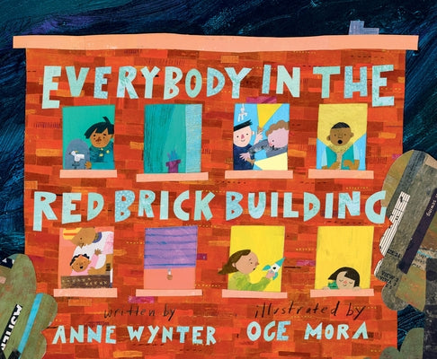 Everybody in the Red Brick Building by Wynter, Anne