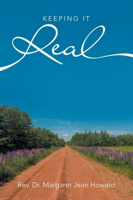 Keeping It Real by Howard, Margaret Jean