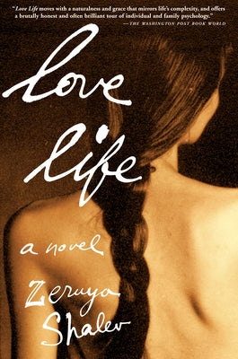 Love Life by Shalev, Zeruya