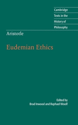 Aristotle: Eudemian Ethics by Inwood, Brad