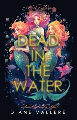 Dead in the Water by Vallere, Diane