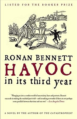 Havoc, in Its Third Year by Bennett, Ronan