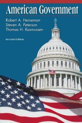 American Government by Heineman, Robert