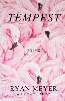 Tempest: Poems by Meyer, Ryan