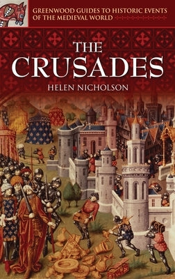 Crusades by Nicholson, Helen