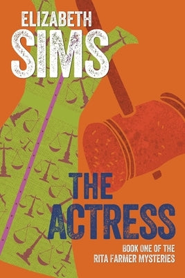 The Actress by Sims, Elizabeth