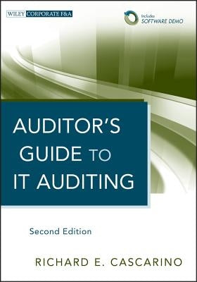Auditor's Guide to It Auditing, + Software Demo by Cascarino, Richard E.
