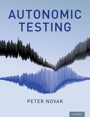 Autonomic Testing by Novak, Peter