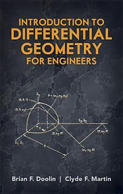Introduction to Differential Geometry for Engineers by Doolin, Brian F.