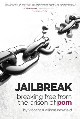 Jailbreak by Newfield, Vincent M.