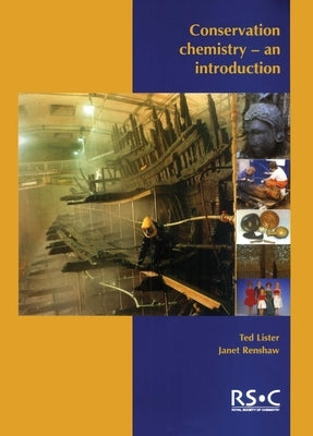 Conservation Chemistry: An Introduction by Lister, Ted