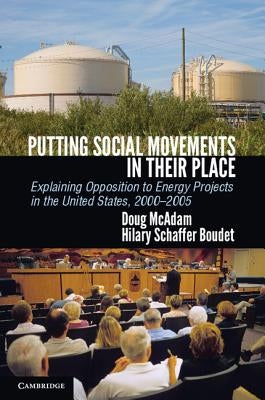 Putting Social Movements in Their Place by McAdam, Doug
