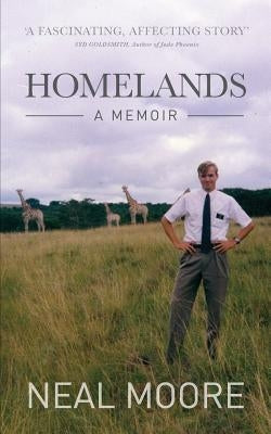 Homelands: A Memoir by Moore, Neal