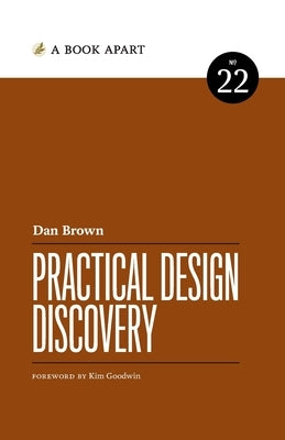 Practical Design Discovery by Brown, Dan