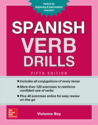 Spanish Verb Drills, Fifth Edition by Bey, Vivienne