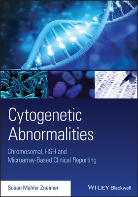 Cytogenetic Abnormalities by Zneimer