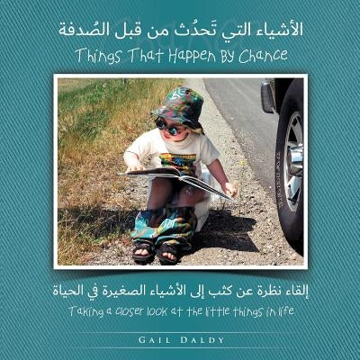 Things That Happen By Chance - Arabic by Daldy, Gail