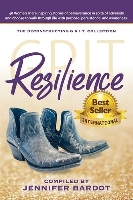 Resilience - Deconstructing G.R.I.T. Collection by Bardot, Jennifer