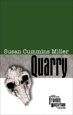 Quarry by Miller, Susan Cummins