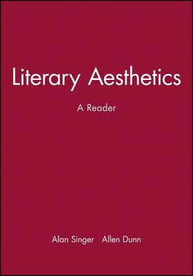 Literary Aesthetics by Singer, Alan