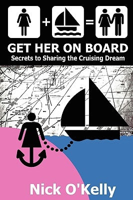 Get Her on Board by O'Kelly, Nick