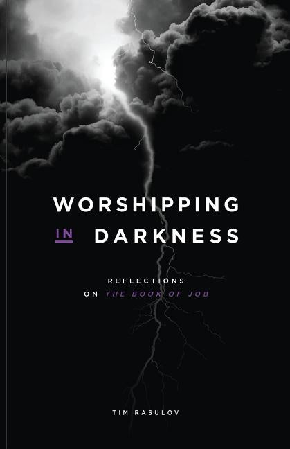 Worshipping in Darkness by Rasulov, Timur Рас
