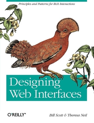 Designing Web Interfaces by Scott, Bill