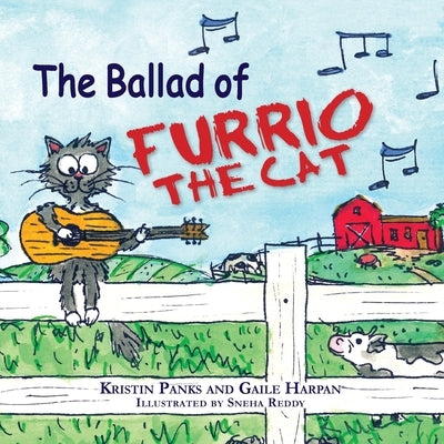 The Ballad of Furrio the Cat by Panks, Kristin