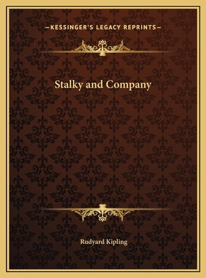 Stalky and Company by Kipling, Rudyard