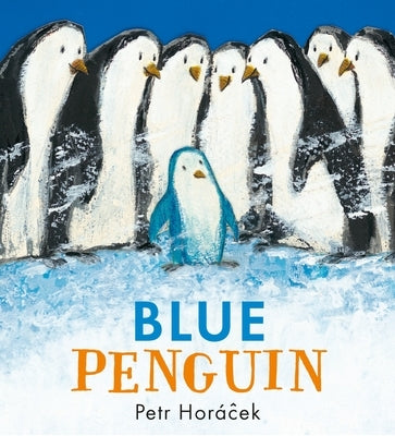 Blue Penguin by Horacek, Petr