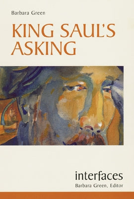 King Saul's Asking by Green, Barbara