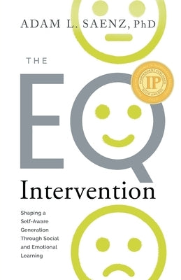 The EQ Intervention by Saenz, Adam L.