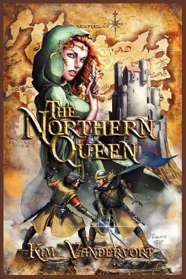 The Northern Queen by Vandervort, Kim