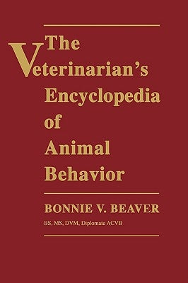 Veterinarian s Encyclopedia of Animal by Beaver, Bonnie V. G.