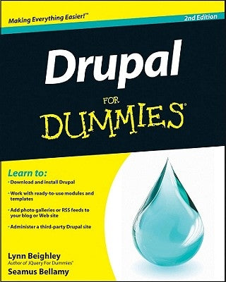 Drupal For Dummies 2e by Beighley