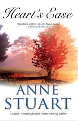 Heart's Ease by Stuart, Anne