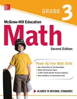 McGraw-Hill Education Math Grade 3, Second Edition by McGraw Hill