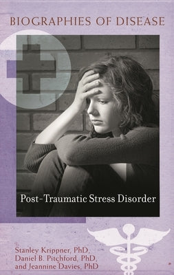 Post-Traumatic Stress Disorder by Krippner, Stanley