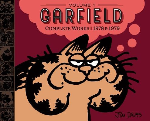 Garfield Complete Works: Volume 1: 1978 & 1979 by Davis, Jim