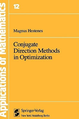 Conjugate Direction Methods in Optimization by Hestenes, M. R.