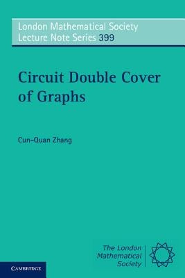 Circuit Double Cover of Graphs by Zhang, Cun-Quan