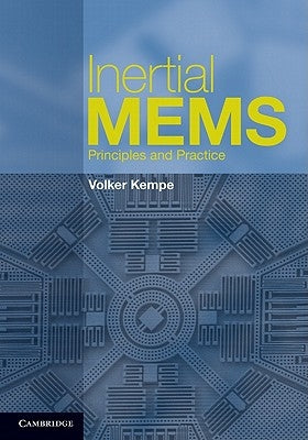 Inertial Mems: Principles and Practice by Kempe, Volker
