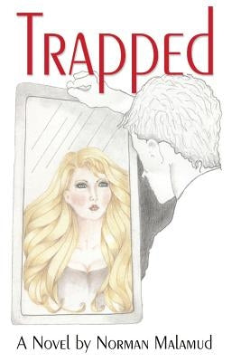 Trapped by Malamud, Norman