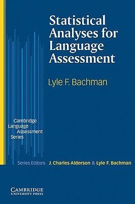 Statistical Analyses for Language Assessment Book by Bachman, Lyle F.