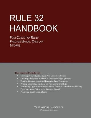 Rule 32 Handbook: Post-Conviction Relief Practice Manual, Case Law & Forms by Hopkins Esq, Cedric Martin