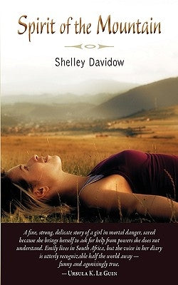 Spirit of the Mountain by Davidow, Shelley
