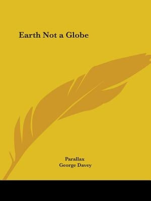 Earth Not a Globe by Parallax