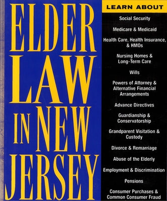 Elder Law in New Jersey: Finding Solutions for Legal Problems by Dueker, Alice K.
