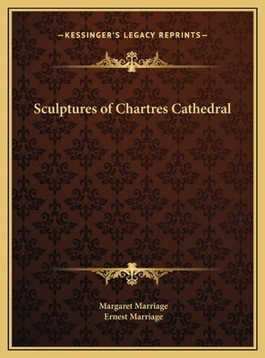 Sculptures of Chartres Cathedral by Marriage, Margaret