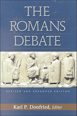 The Romans Debate by Donfried, Karl P.